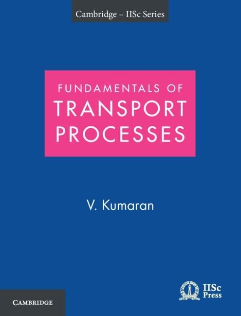 Produktbild: Fundamentals of Transport Processes with Applications