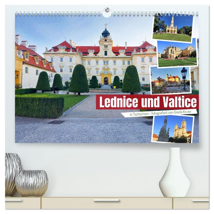 Produktbild: Lednice und Valtice in Tschechien (hochwertiger Premium Wandkalender 2026 DIN A2 quer), Kunstdruck in Hochglanz