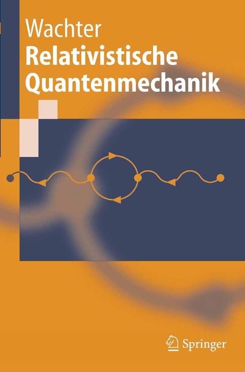 Produktbild: Relativistische Quantenmechanik