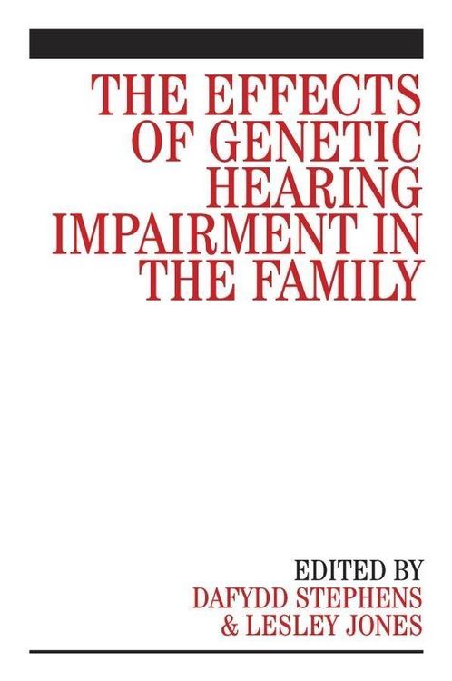 Produktbild: The Effects of Genetic Hearing Impairment in the Family