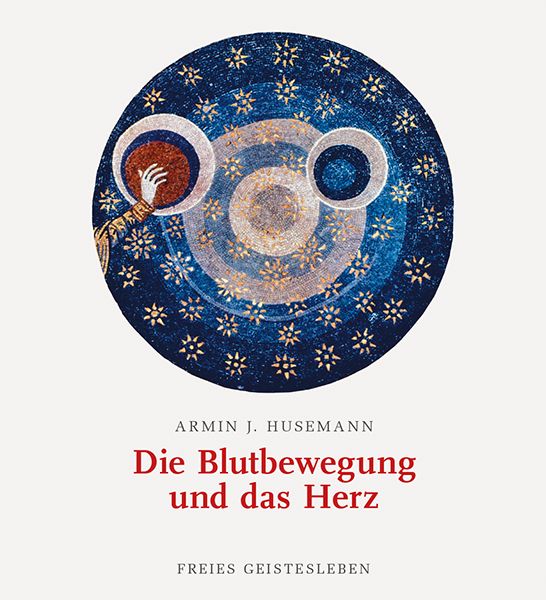 Produktbild: Die Blutbewegung und das Herz