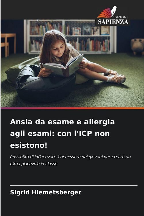 Produktbild: Ansia da esame e allergia agli esami: con l'ICP non esistono!