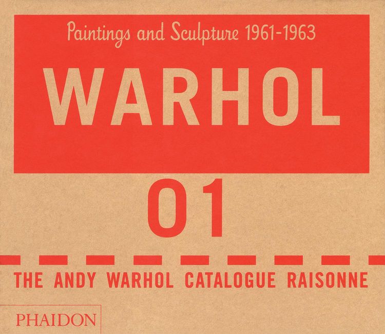 Produktbild: The Andy Warhol Catalogue Raisonn&eacute;, Paintings and Sculpture 1961-1963