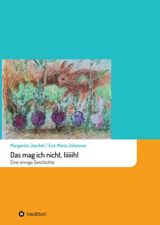 Produktbild: Das mag ich nicht. Iiiiiih!