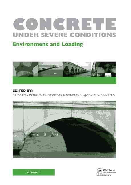 Produktbild: Castro-Borges, P: Concrete Under Severe Conditions, Two Volu