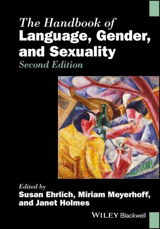 Produktbild: The Handbook of Language, Gender, and Sexuality