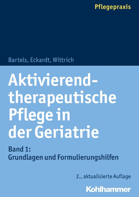 Produktbild: Aktivierend-therapeutische Pflege in der Geriatrie