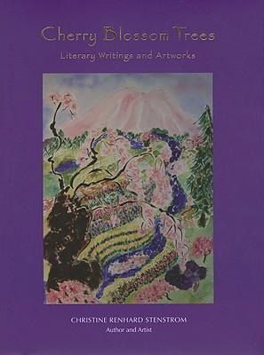 Produktbild: Cherry Blossom Trees: Literary Writings and Artworks