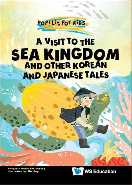 Produktbild: A Visit to the Sea Kingdom: And Other Korean and Japanese Tales