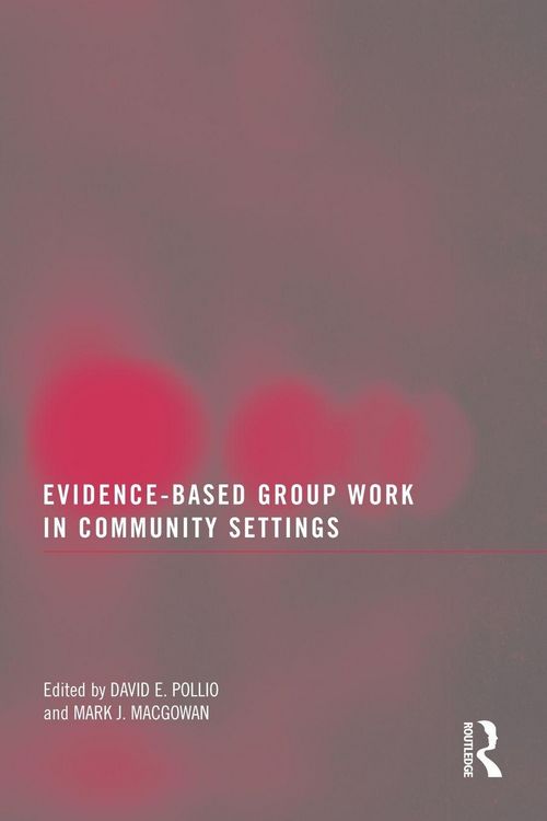 Produktbild: Evidence-Based Group Work in Community Settings