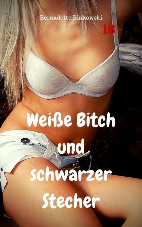 Produktbild: Wei&szlig;e Bitch und schwarzer Stecher