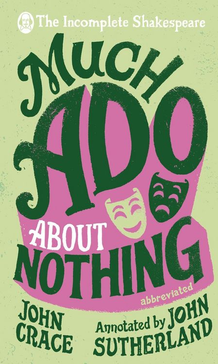 Produktbild: Incomplete Shakespeare: Much Ado About Nothing