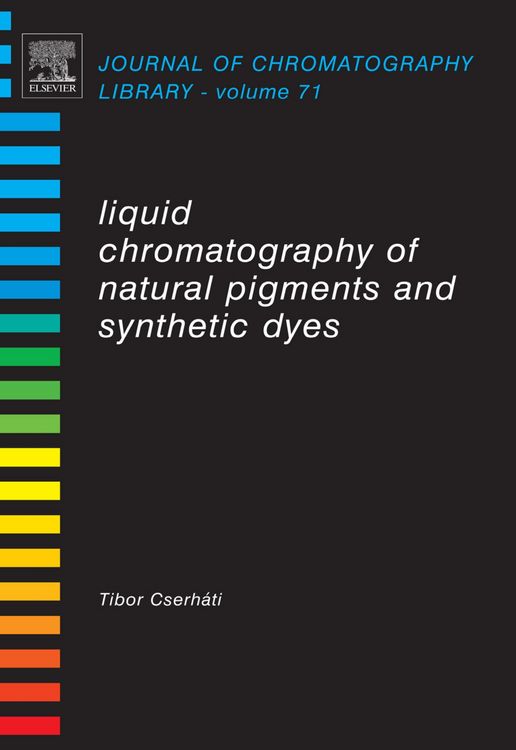 Produktbild: Liquid Chromatography of Natural Pigments and Synthetic Dyes