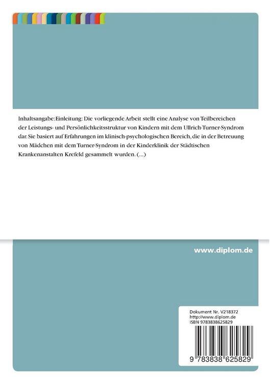 Produktbild: Analyse von Leistungs- und Pers&ouml;nlichkeitsstrukturen bei Kindern mit dem Ullrich-Turner-Syndrom unter besonderer Ber&uuml;cksichtigung der visuellen Wahrnehmungsf&auml;higkeit und ihrer spezifischen Defizite