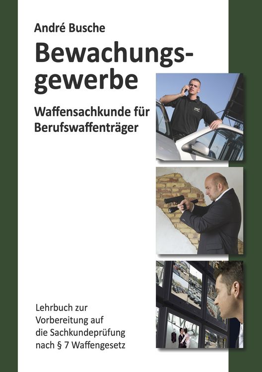 Produktbild: Waffensachkunde f&uuml;r Mitarbeiter im Bewachungsgewerbe