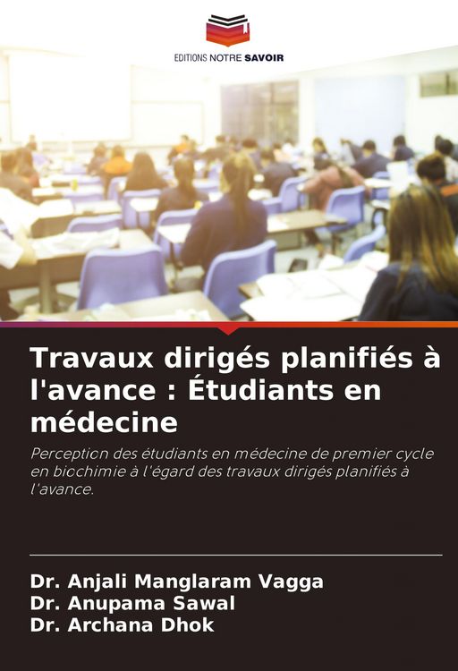 Produktbild: Travaux dirig&eacute;s planifi&eacute;s &agrave; l'avance : &Eacute;tudiants en m&eacute;decine