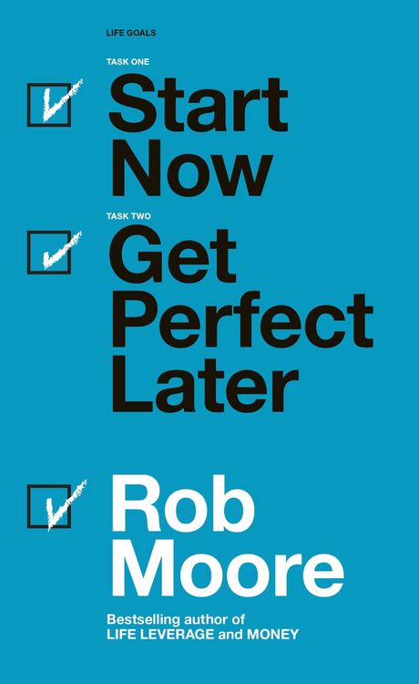 Produktbild: Start Now. Get Perfect Later.