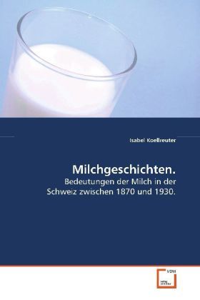 Produktbild: Koellreuter, I: Milchgeschichten.