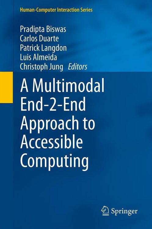 Produktbild: A Multimodal End-2-End Approach to Accessible Computing