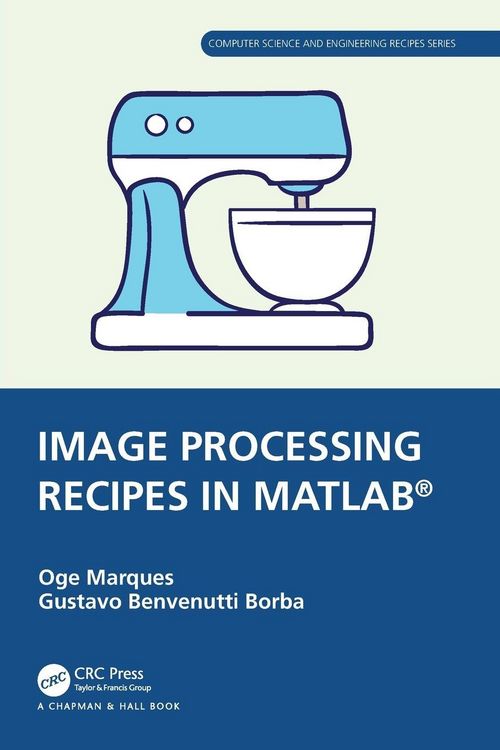 Produktbild: Image Processing Recipes in MATLAB&reg;