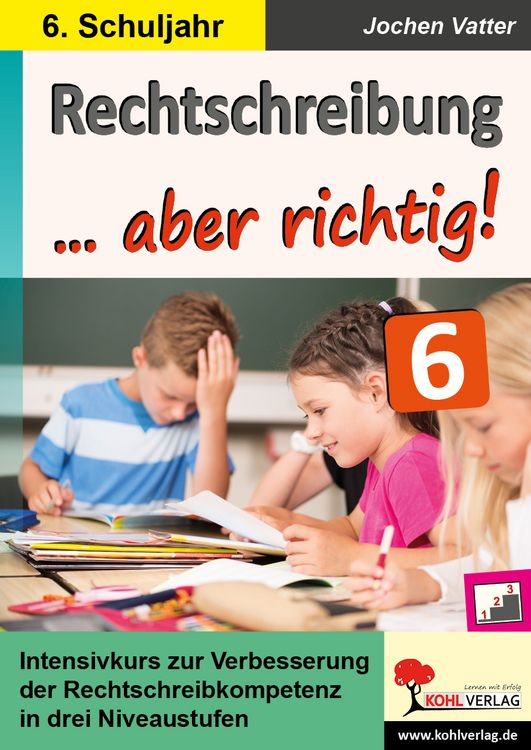 Produktbild: Rechtschreibung ... aber richtig! / Klasse 6