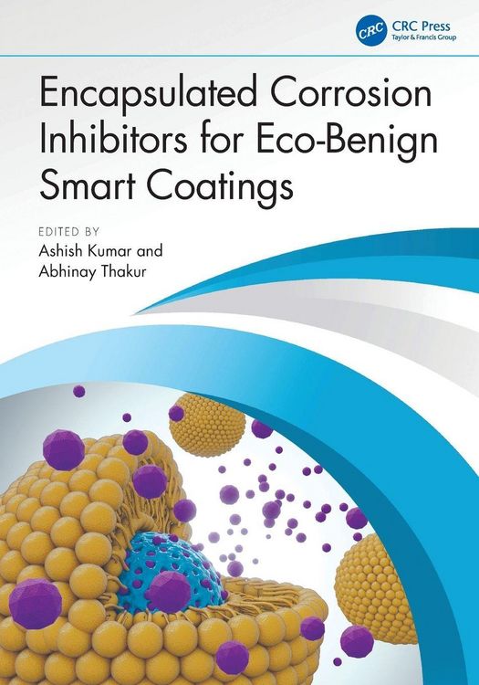 Produktbild: Encapsulated Corrosion Inhibitors for Eco-Benign Smart Coatings