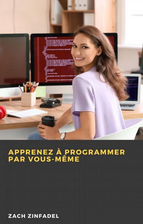 Produktbild: Apprenez &agrave; programmer par vous-m&ecirc;me