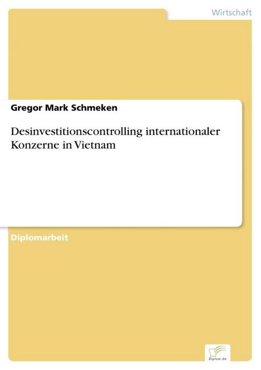 Produktbild: Desinvestitionscontrolling internationaler Konzerne in Vietnam