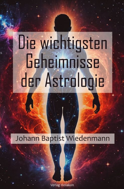 Produktbild: Die wichtigsten Geheimnisse der Astrologie