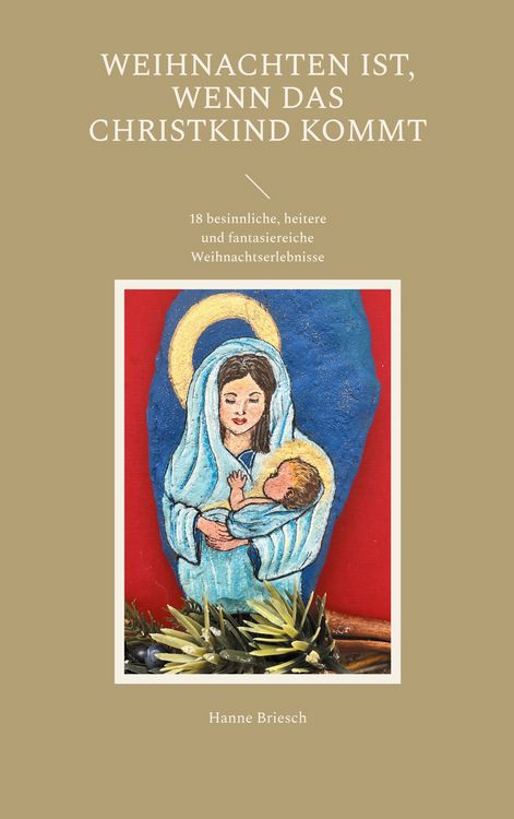 Produktbild: Weihnachten ist, wenn das Christkind kommt