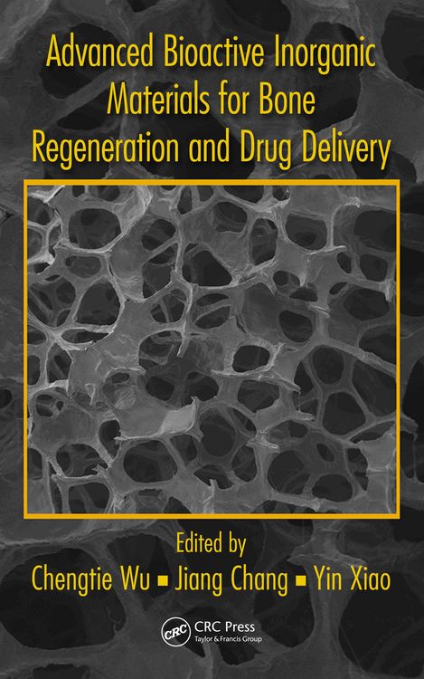 Produktbild: Advanced Bioactive Inorganic Materials for Bone Regeneration and Drug Delivery