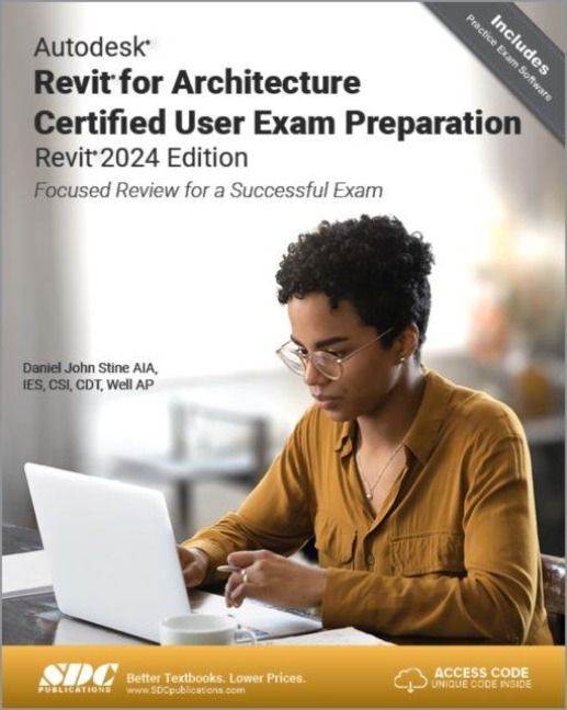 Produktbild: Autodesk Revit for Architecture Certified User Exam Preparation (Revit 2024 Edition)