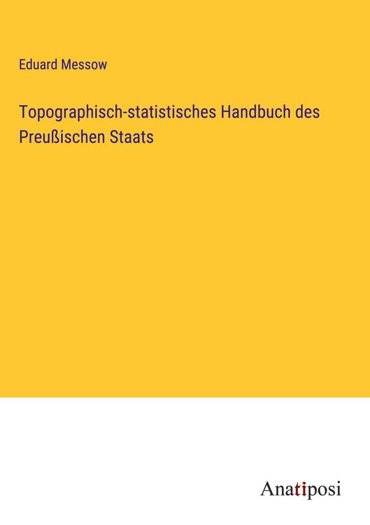 Produktbild: Topographisch-statistisches Handbuch des Preu&szlig;ischen Staats