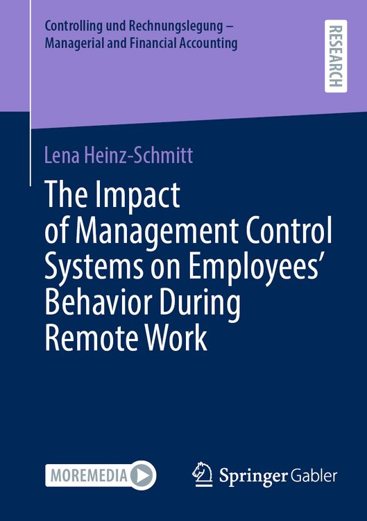 Produktbild: The Impact of Management Control Systems on Employees&rsquo; Behavior During Remote Work