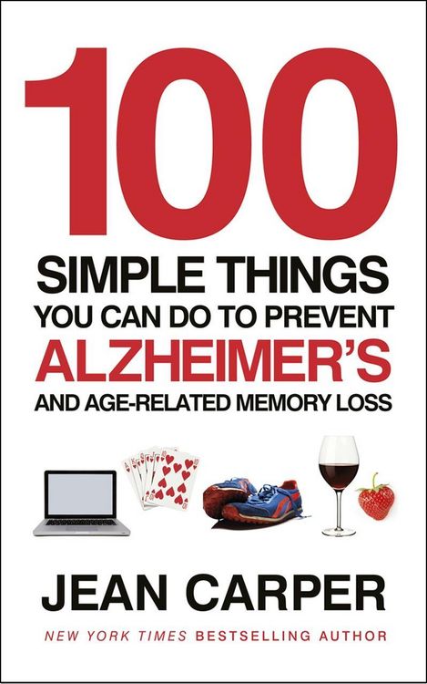 Produktbild: 100 Simple Things You Can Do To Prevent Alzheimer's