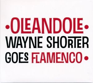Produktbild: Wayne Shorter Goes Flamenco