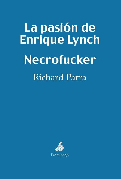 Produktbild: La pasi&oacute;n de Enrique Lynch - Necrofucker