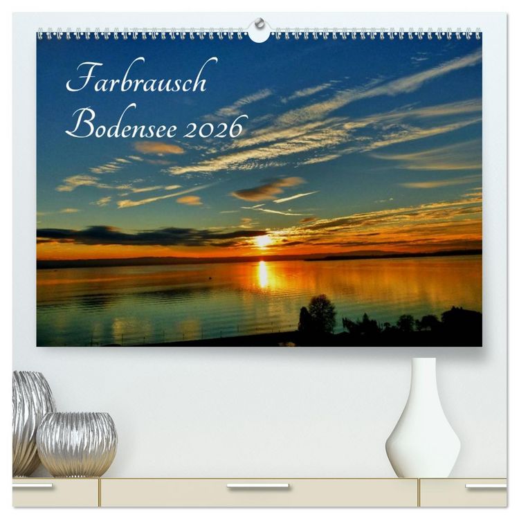 Produktbild: Farbrausch Bodensee (hochwertiger Premium Wandkalender 2026 DIN A2 quer), Kunstdruck in Hochglanz
