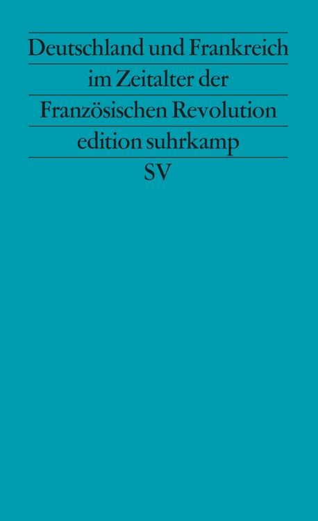 Produktbild: Deutschland und Frankreich im Zeitalter der Französischen Revolution