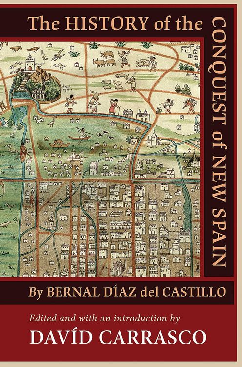 Produktbild: The History of the Conquest of New Spain by Bernal D&iacute;az del Castillo