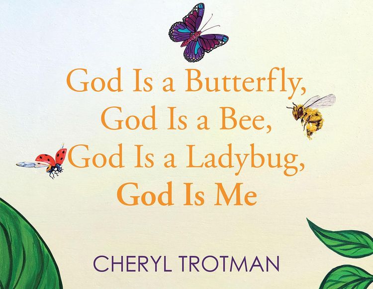 Produktbild: God is a Butterfly, God is a Bee, God is a Ladybug, God is Me