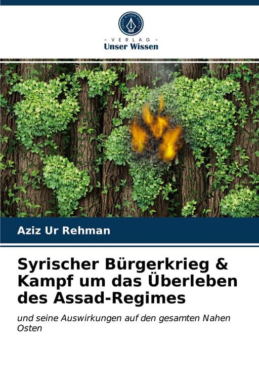 Produktbild: Syrischer B&uuml;rgerkrieg & Kampf um das &Uuml;berleben des Assad-Regimes