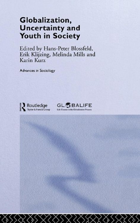 Produktbild: Globalization, Uncertainty and Youth in Society