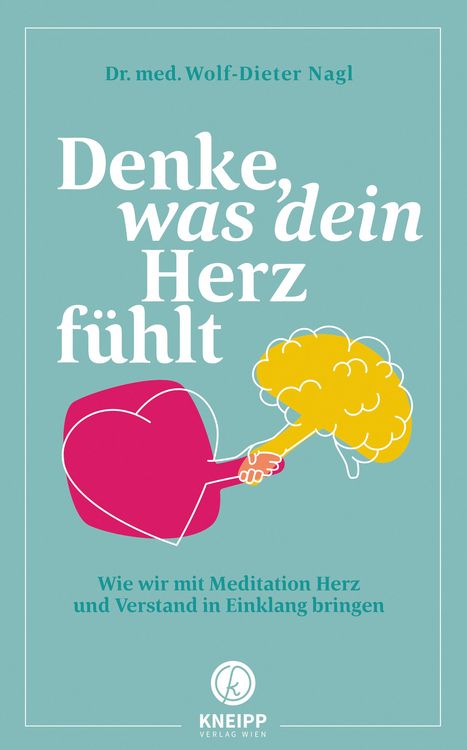 Produktbild: Denke, was dein Herz f&uuml;hlt