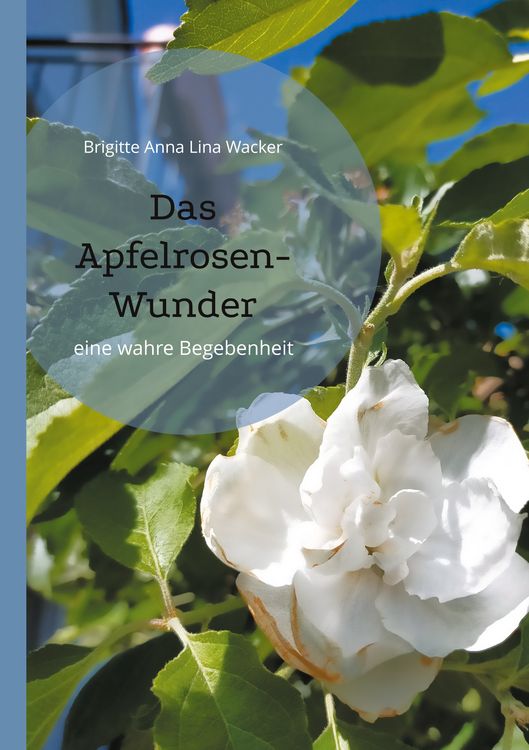 Produktbild: Das Apfelrosen-Wunder