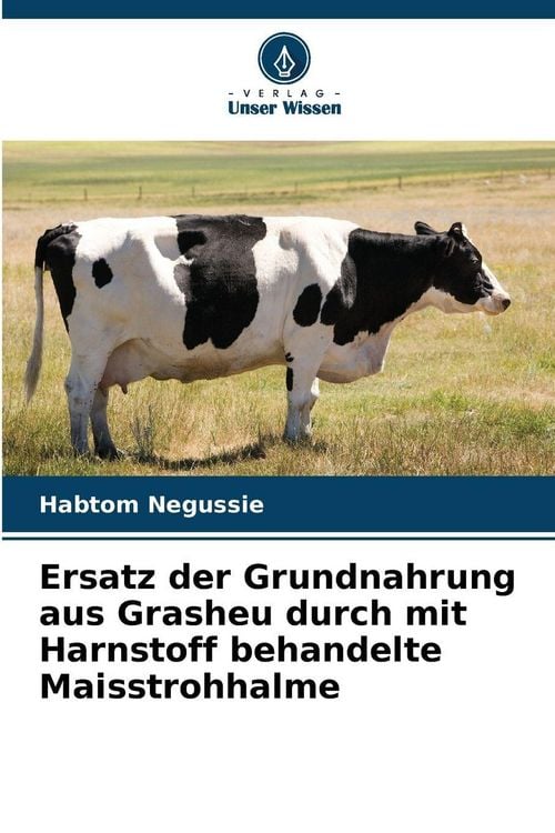 Produktbild: Ersatz der Grundnahrung aus Grasheu durch mit Harnstoff behandelte Maisstrohhalme