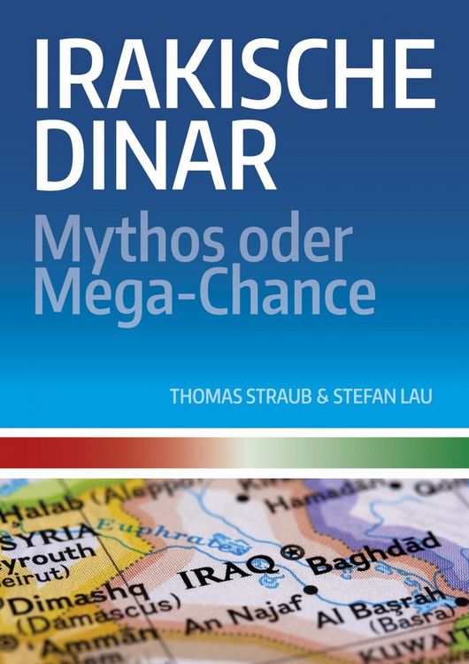 Produktbild: Irakische Dinar - Mythos oder Mega-Chance