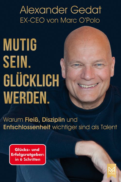Produktbild: Mutig sein. Gl&uuml;cklich werden.