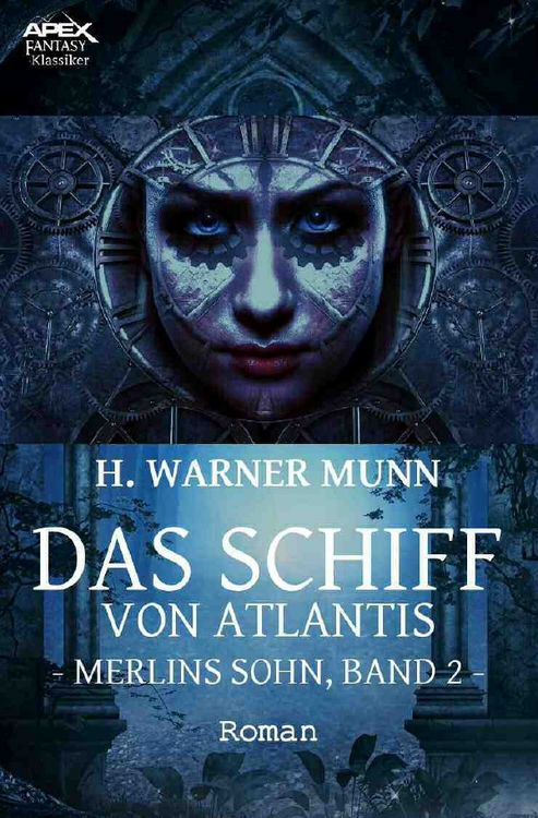 Produktbild: DAS SCHIFF VON ATLANTIS - MERLINS SOHN, BAND 2