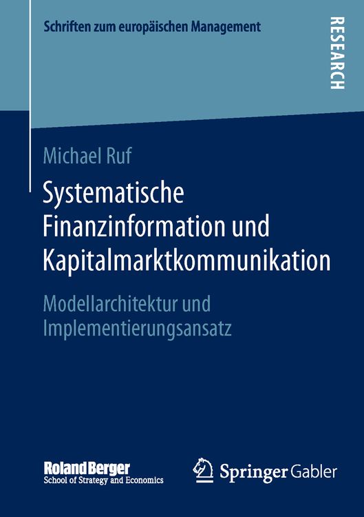 Bild vom Artikel Systematische Finanzinformation und Kapitalmarktkommunikation vom Autor Michael Ruf